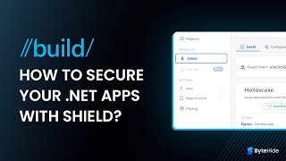 How to protect your NET applications with Shield  Extended Process 2024 [upl. by Aitas]