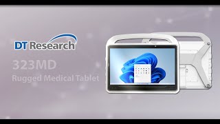 DT Research 323MD Rugged Medical Tablets for Efficient Operation [upl. by Ecirtemed]