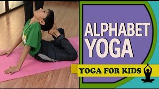 Yoga for kids Alphabet Yoga D V M amp YOGA English [upl. by Pelmas]