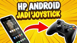 Mengubah HP Android jadi Joystick di PC [upl. by Duwalt]