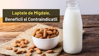 Laptele de Migdale Beneficii si Contraindicatii [upl. by Neram]