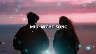 midnight song ❤️  mashup song  Arijit Singh best song collection 😌  lyricsonly4u mashup [upl. by Ainessej500]