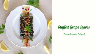 The most delicious stuffed grape leaves Dolma recipe [upl. by Chelsea]