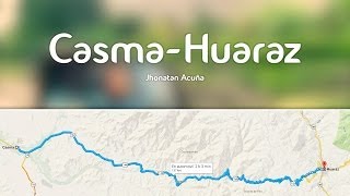 Ruta Casma Huaraz  drviajescom [upl. by Assil272]