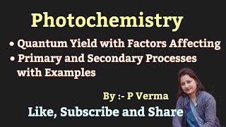 L4 Photochemistry  Physical Chemistry for BSc 6th Sem [upl. by Bearnard136]