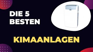 Die 5 Besten Klimaanlagen ohne Schlauch Test 2024 [upl. by Attalie768]