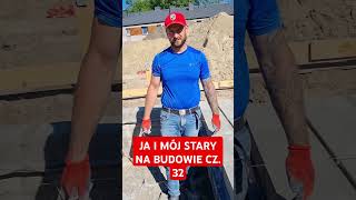 JA I MÓJ STARY NA BUDOWIE CZ 32 bricklayer funnyvideo śmieszne trending humor funnyshorts [upl. by Airt]