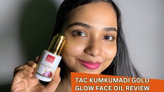 TAC kumkumadi Gold glow face oil review [upl. by Hoffer439]