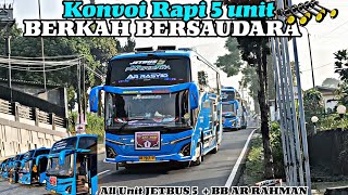 Konvoi Rapi 5 Unit BERKAH Bersaudara Full Basuri  All unit JETBUS 5 Trip Pacitan [upl. by Releehw]