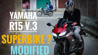 YAMAHA R15v3 SUPERBIKE MOD  modifications  2018  INDIA [upl. by Yanrahc]