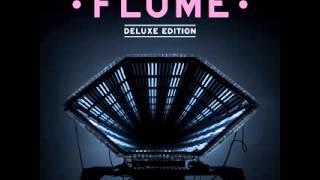 Flume  Insane Feat Killer Mike amp Moon Holiday Download [upl. by Ludvig]