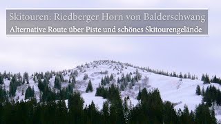 Skitouren Riedberger Horn von Balderschwang [upl. by Uhn]