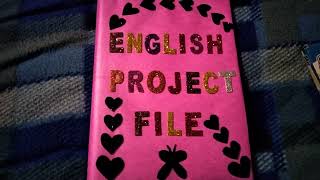 English project file class 11th 2021  22 [upl. by Sonahpets706]