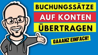 Buchführung  Buchen auf Bestandskonten Teil 4  Buchungssätze in T Konten eintragen [upl. by Imnubulo994]