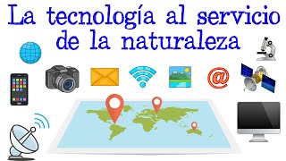 🌎La tecnología al servicio de la naturaleza🌿 Fácil y Rápido  BIOLOGÍA [upl. by Ecneret]