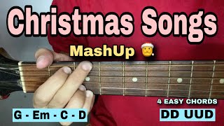 Christmas Songs  Mashup 4 EASY CHORDS [upl. by Assertal]