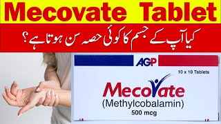 Mecovate 500mcg Tablet  Benefits of Methlcobalamin  Uses Of Mecovate  Side Effect Dosage [upl. by Barnie]