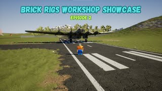 Brick Rigs Workshop Showcase Episode 2 [upl. by Iams13]