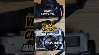 Vintage Cameras  Yashica IC and Minolta Maxxum 7000  made in Japan [upl. by Valle624]