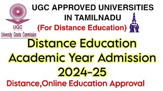 Distance Education Academic Year Admission 202424 UGC Approval Details 👍 [upl. by Aneeres491]