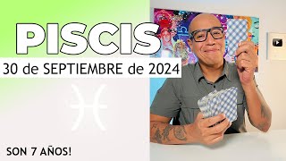 PISCIS  Horóscopo de hoy 30 de Septiembre 2024 [upl. by Anikal]