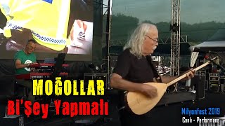 Moğollar  BiŞey Yapmalı Milyonfest İstanbul [upl. by Sula161]