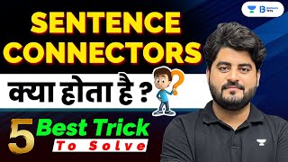 What are Sentence Connectors 5 Best Tricks to Solve Sentence Connectors in English by Vishal Sir [upl. by Nosmirc26]