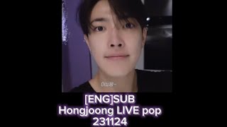 ENGSUB Hongjoong LIVE pop 231124 [upl. by Elik750]