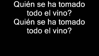 Divididos  Sobrio A Las Piñas  Quién Se Ha Tomado Todo El Vino Con Letra [upl. by Conrado]