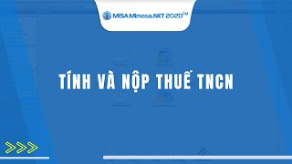 Tính và nộp thuế thu nhập cá nhân  MISA MIMOSANET [upl. by Seppala]