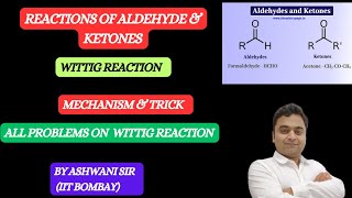 MECHANISM OF WITTIG REACTION  PHOSPHOROUS YLIDES  ALDEHYDE KETONE CARBOXYLIC CLASS 12TH CHEMISTRY [upl. by Ayrad]