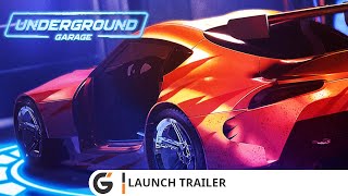 Underground Garage  Launch trailer [upl. by Gerdi552]