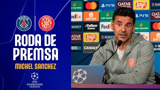 Roda de Premsa de MÍCHEL SÁNCHEZ prèvia al PSG vs GIRONA FC [upl. by Aronel]