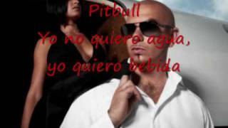 Pitbull Yo no quiero agua yo quiero bebida [upl. by Carlyn]