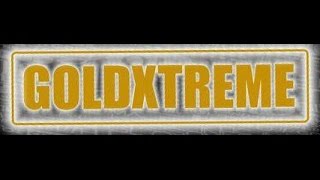 Goldxtreme Video Presentation [upl. by Aholla121]