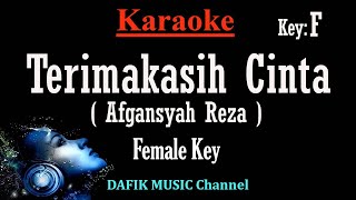 Terimakasih Cinta Karaoke Afgansyah Reza Nada wanita Cewek Female key F [upl. by Notlehs]