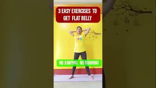 3 easy exercises to get flat belly bellyfat youtubeshorts shorts short trending viralvideo [upl. by Tinor461]