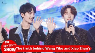 The truth behind the rumors about Wang Yibo and Xiao Zhan’s relationship is revealed and Xiao Zhan’ [upl. by Illene]