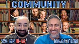 Community  S5 Ep 1112  REACTION  First Time Watching [upl. by Abbey]