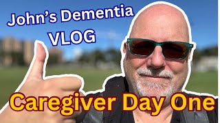 John’s Dementia Vlog  Day One with a hired caregiver [upl. by Edgell]