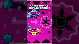 19 Chaoz impact easy demon by darnoc memes geometrydash demon humor shorts [upl. by Notsahc]