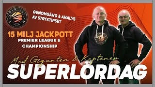 15 miljoner jackpot på Stryktipset  Superlördag LIVE [upl. by Nirrek]