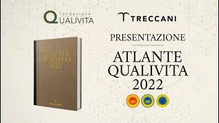 Presentazione Atlante Qualivita 2022  edizione Treccani [upl. by Billye944]