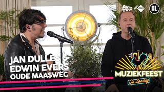 Jan Dulles amp Edwin Evers  Oude Maasweg • Muziekfeest op Zondag  Sterren NL [upl. by Leiru628]