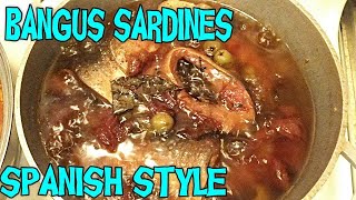 DONYAS BANGUS SARDINES SPANISH STYLE [upl. by Oigaib188]