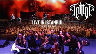 TEMOR video Recap from Istanbul  Live with IN FLAMES temor inflames [upl. by Uwton]