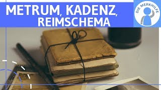 Versmaß Kadenz Reimschema amp Rhythmus bestimmen  Gedichtanalyse einfach erklärt [upl. by Adyam]