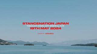 STANCENATION JAPAN 2024 YAMAGUCHI TEASER [upl. by Melba800]