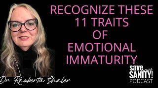 Recognizing These 11 Traits of Emotional Immaturity [upl. by Octavius]