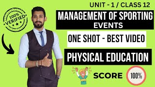 Management of Sporting events  Unit 1  One shot  Class 12  Physical education [upl. by Adnil]